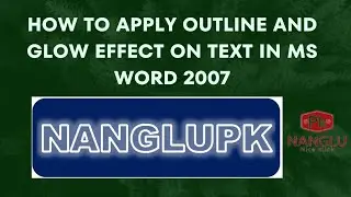 How to apply outline and glow effect on text in MS word 2007