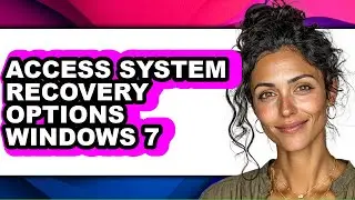 How to Access System Recovery Options Windows 7 (only Way)