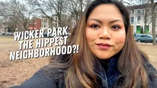 VLOG WICKER PARK | MOVING TO WICKER PARK THE HIPPEST NEIGHBORHOOD IN CHICAGO | CHICAGO IL