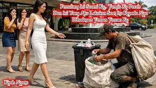 Pemulung Ini Suami Ku, Tangis Ku Pecah Dan Ini Yang Aku Lakukan Saat Itu Kepada Nya Didepan Teman Ku