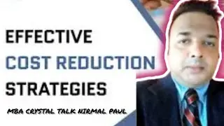 Effective Cost Reduction Strategies for Business Success (20 Minutes) | #ROI #costreduction #MBA