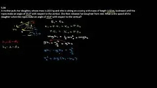 5.34) Using law of conservation of energy to find speed. #physicsproblemsolving #physics #mechanics