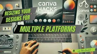 How to Quickly Resize Designs in Canva for All Social Media Platforms