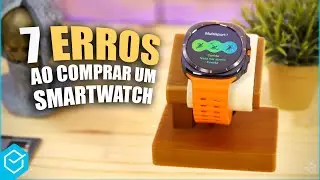 7 ERROS aos ESCOLHER UM SMARTWATCH novo para 2026! // mais 9 RECOMENDA&Ccedil;&Otilde;ES de MODELOS!