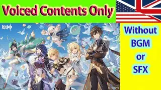 [Voiced Contents Only] Genshin Impact - Character Voice-Over Part 8