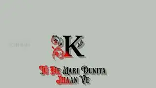 K name love status 💖 || K name sad whatsapp status | K name status | K love name status