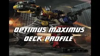 Transformers TCG: Optimus Maximus Deck Profile!