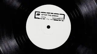 NOTION - AFTER THE BREAK (DANCE DUBS 013)
