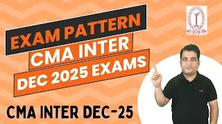 CMA Inter Syllabus Dec 2025 ~ Paper Pattern #cmainter #cmainterlectures #cmaintercoaching