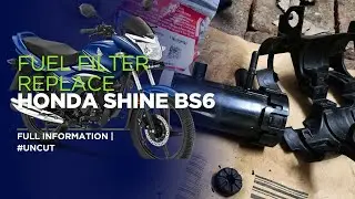 HONDA Shine BS6 Fuel filter Change||Full detailed information|| DIY