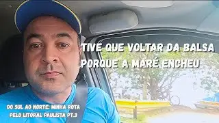 Do Sul ao Norte: Minha rota pelo Litoral Paulista pt.3 #desafio2