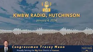 KWBW Radio w/ Nick Gosnell: 2024 Look Ahead, Town Halls, Border Crisis, and more.