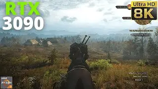 The Witcher 3: RTX 3090 + Ryzen 7 5800X | 8K | Ultra Settings