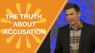 The Truth About Accusation