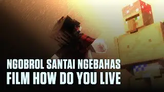 Bacain Saran dan Masukan serta Pertanyaan kalian seputar HOW DO YOU LIVE.