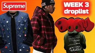 SUPREME WEEK 3 DROP LIST + MF DOOM COLLAB