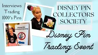 Disney Pin Collectors Society Pin Trading Event GOT MY GRAIL!
