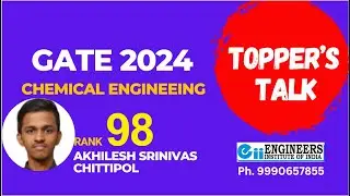 GATE 2024 RANK/AIR 98 Akhilesh Srinivas Chittipol Chemical Engineering Topper's Talk | EiiDelhi