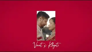 Vineet x Khyati Wedding Highlight 2026 | Beyond The Clouds