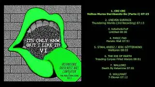 IT'S ONLY HNW (BUT I LIKE IT) VI International Compilation 2022