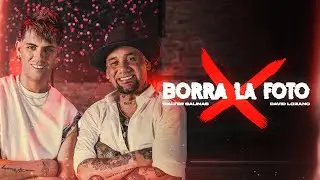 Walter Salinas & David Lozano - Borra La Foto (Video Oficial)