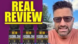 VIGORLONG REVIEW 2026 ⚠️Is it Worth Buying or Scam? Real Results Before You Buy - VigorLong Amazon