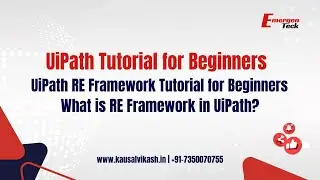 22: RE Framework Tutorial for Beginners | What is RE Framework in UiPath?