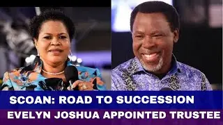 Road to Succession: Evelyn Joshua Appointed SCOAN Trustee