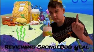 Reviewing Burger King SpongeBob meal 