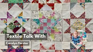 Textile Talk with Carolyn Forster