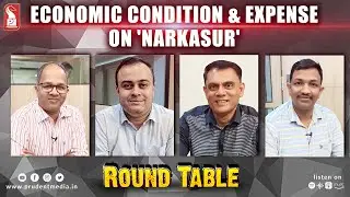 Economic condition & Expense on 'Narkasur' | Shorts | Round Table | Prudent