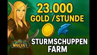 23.000 Gold/Stunde mit K&uuml;rschnerei &ndash; Sturmschuppen Farm Guide | WoW The War Within