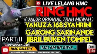 LIVE LELANG KEDUA RING HMC//MERPATI KOLONG//MERPATI LOVERS//NEW RAMPOK//AdikaNBS//BANG PEONG
