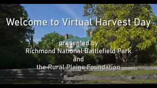 Virtual Harvest Day at Rural Plains (with audio descriptions)