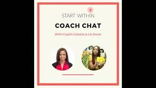 Coach Chat on Myths & Misconceptions of Plant-Based Living with LA Dunn