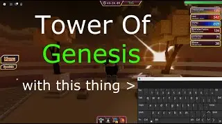 Beating Tower of Genesis with an ON-SCREEN KEYBOARD | Eternal Towers of Hell
