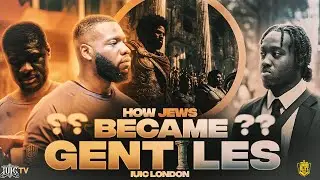 HOW JEWS BECAME GENTILES | LONDON BLITZ, #STOPKNIFECRIME 