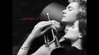 Chris Botti - Nearness Of You