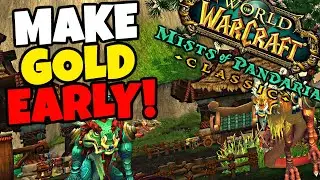 The BEST Goldmaking Methods EARLY in Mists of Pandaria Classic!