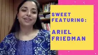Arielle Friedman, My Motivation