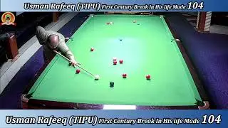 Usman Tipu Made First Century Break Made 104 !! Like & Share video For Motivation !!