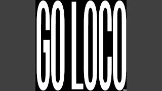 Go Loco