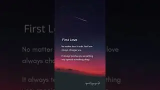 First Love always........😍❤❤ Whatsapp status | #shorts #viral #QuoteeShorts