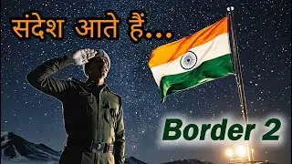 Sandesh Aate Hai | Border 2 Style Indian Army AI Song 2026