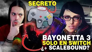 BAYONETTA 3 es 100% EXCLUSIVO de SWITCH y &iquest;est&aacute; CONECTADO con SCALEBOUND? 💥 Mando N64 y su SECRETO