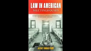 Law in American Meetinghouses: Church Discipline and Civil Authority in Kentucky, 1780-1845