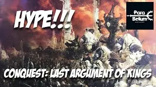 Hype!!! - Conquest: Last Argument of Kings core box set unboxing and thoughts.