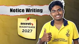 Notice Writing একবারেই শিখে নাও‼️ Full Marks পাওয়ার Easy Trick | Madhyamik English | Tomar Dada