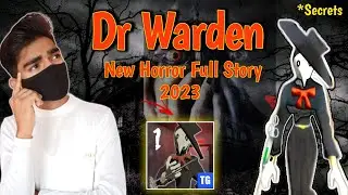 Dr Warden New Full Story | Horror Game Story Time | Grand Londa