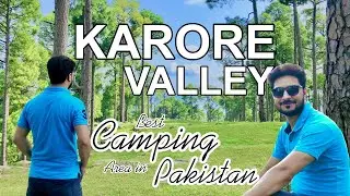 Islamabad to Karore Valley Explore and Travel Vlog | Best Camping Area in Islamabad Pakistan